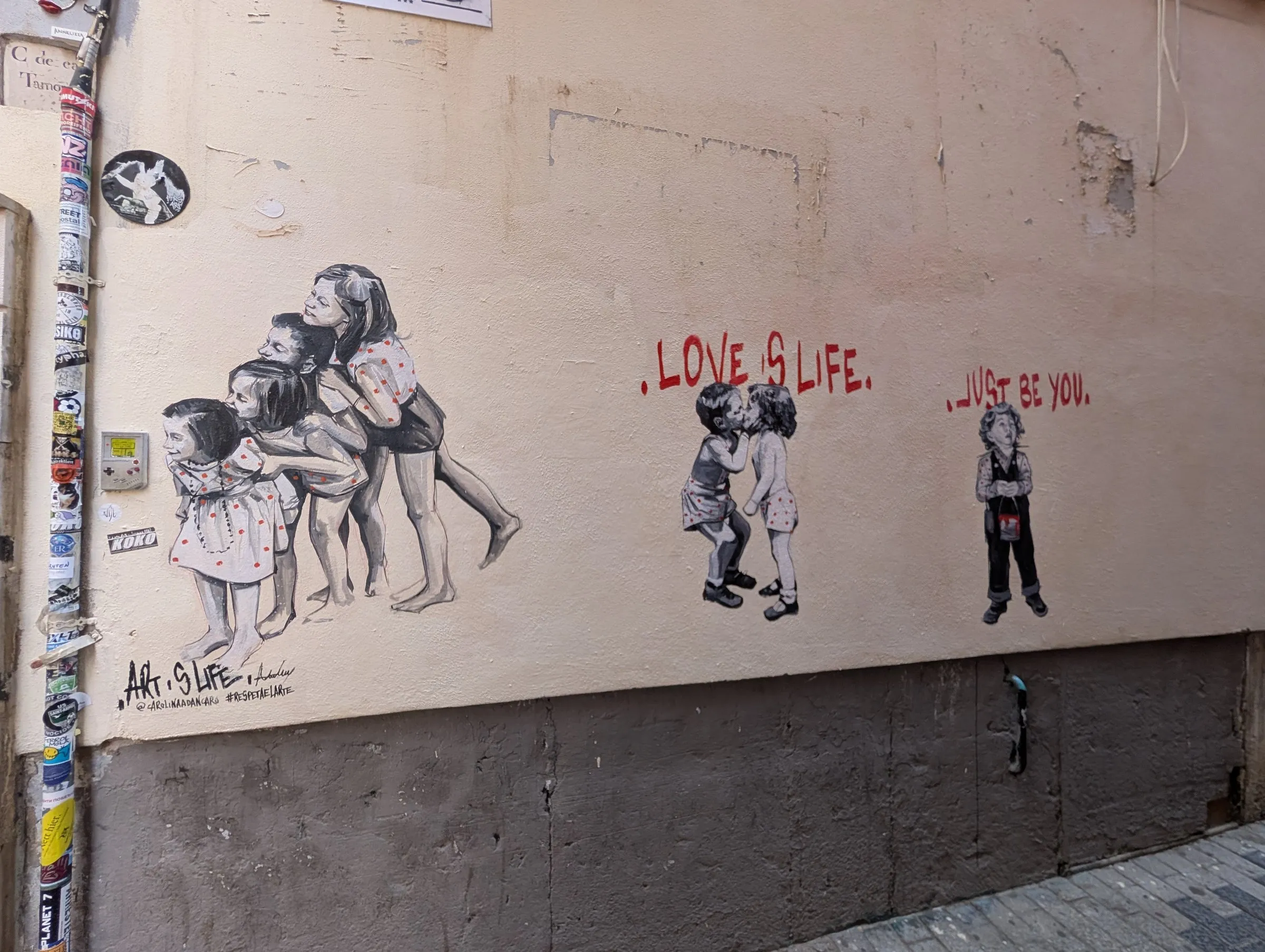Street art: "Love is life. Just be you."